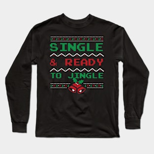 Single And Ready To Jingle Long Sleeve T-Shirt